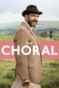 The Choral (2025) Hindi Dubbed